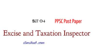 Previous PPSC Paper for Excise and Taxation Inspector, Past paper for the post of Excise Inspector
