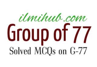 MCQs on G77, MCQs about Group of 77, Multiple Choice questions about g77