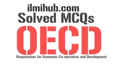 MCQs on Organisation for Economic Co-operation and Development, MCQs on OECD, OECD Quiz, OECD MCQs with Answers