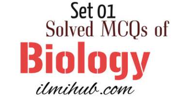 Multiple Choice Questions of Biology with Answers, MCQs of Biology, Biology solved quiz