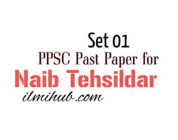 Solved MCQs For The Post Of Naib Tehsildar From PPSC Past Paper