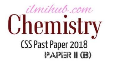 Chemistry Paper CSS 2018