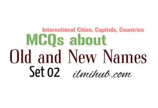 Capitals and Countries Old and New Names Quiz