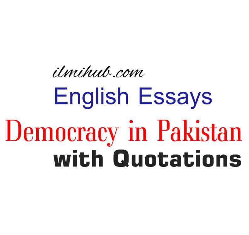 essay on democracy in pakistan in 150 words