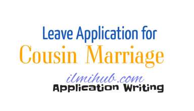 Leave Application for Cousin Marriage, Leave Letter for Cousin Marriage, Leave application for Cousin Marriage to Principal