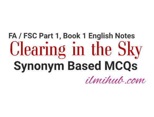 1st-year-english-chapter-2-clearing-in-the-sky-synonyms-quiz