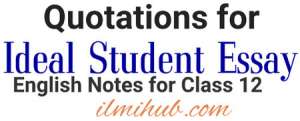 essay on ideal student with quotations