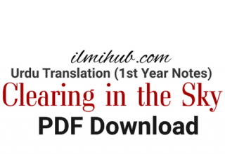 Clearing in the Sky Urdu Translation,1st Year english Clearing in the Sky Translation in Urdu