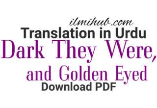 Dark They Were and Golden Eyed Translation PDF