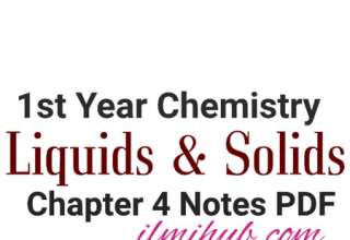 1st year chemistry chapter 4 long questions, 1st year chemistry chapter 4 notes