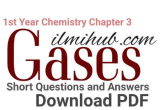 11th Class Chemistry Chapter 3 Short Questions, 1st Year Chemistry Chapter 3 Short Questions