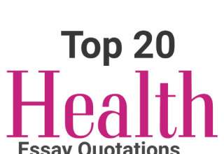Health Essay Quotations, Quotations on Health, Health Quotes
