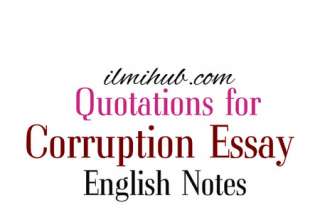 Corruption Essay Quotations, Quotes on Corruption, Quotations for Corruption Essay
