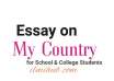 My Country Essay, Essay on My Country, My Country Pakistan Essay