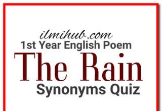 The Rain Synonyms, The Rain Poem Synonyms, 1st Year English Poem 1 synonyms