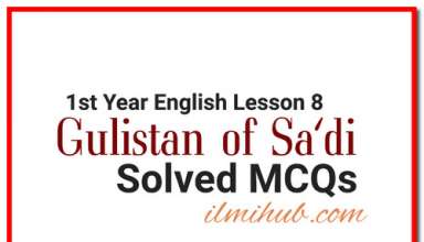The Guilstan of Sa'di MCQs, The Gulistan of Saadi MCQs,