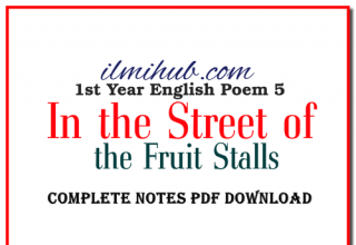 In the street of fruit stalls Poem Notes PDF