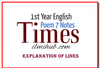 Times Poem notes, Times Poem Explanation,