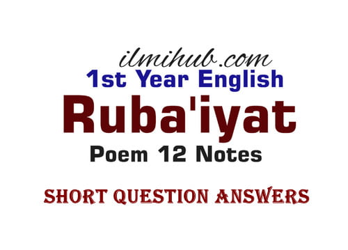 11th-english-ruba-iyat-poem-questions-and-answers-ilmi-hub