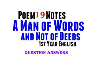 A Man of Words and Not of Deeds Poem Question Answers