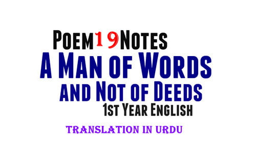 a-man-of-words-and-not-of-deeds-poem-urdu-translation