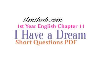 I have a dream Short Questions PDF