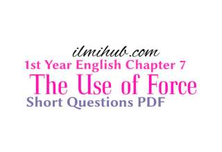 The Use of Force Short Questions PDF