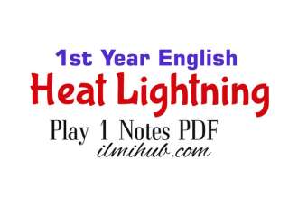 Heat Lightening Play Notes PDF
