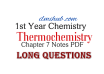1st Year Chemistry Chapter 7 Long Questions