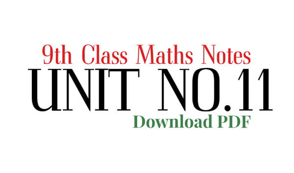 9th Class Math Unit 11 Notes - Ilmi Hub