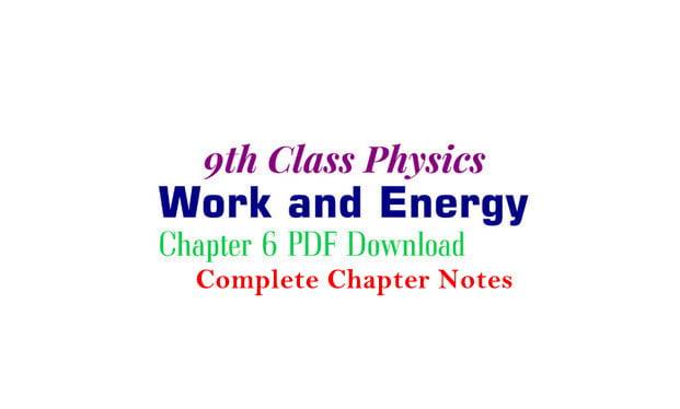 s chand physics class 9 chapter work and energy pdf