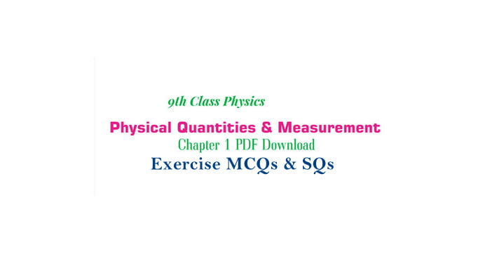 physics class 9 exercise solutions