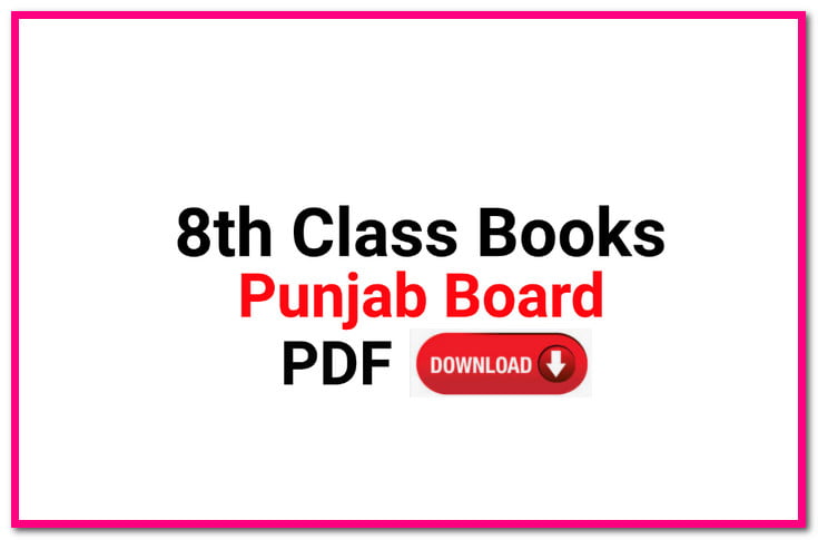 8th Class Books of All Subjects PDF Punjab Board - Ilmi Hub