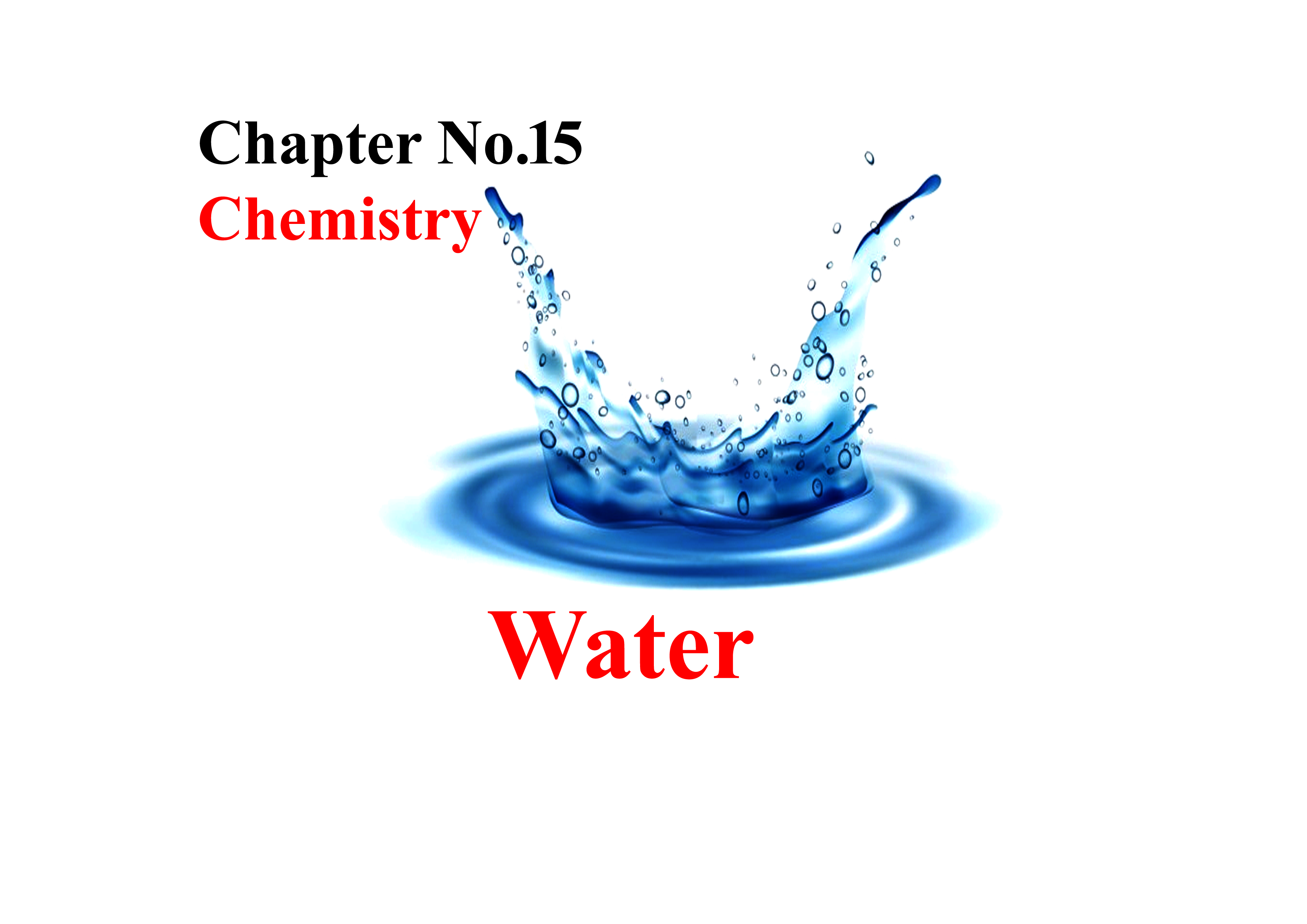 Class 10 Chemistry Chapter 15 Notes UM - Water - Ilmi Hub